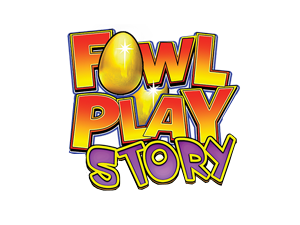 Fowl Play Story